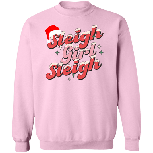 Sleigh Girl Sleigh Sweatshirt