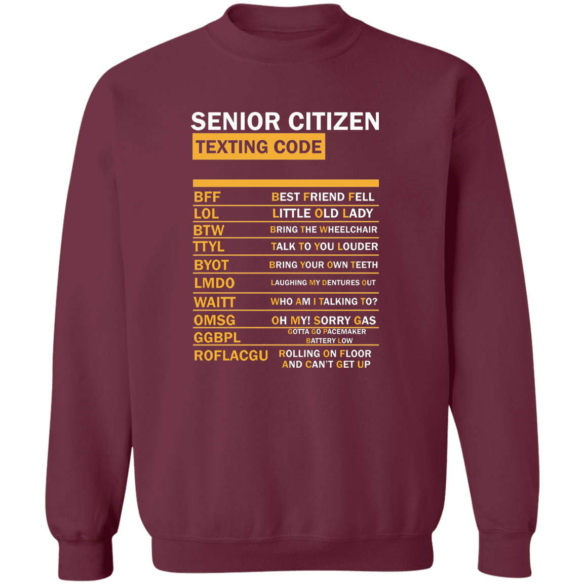 OG - Officially Grand: Senior Citizen Sweatshirt