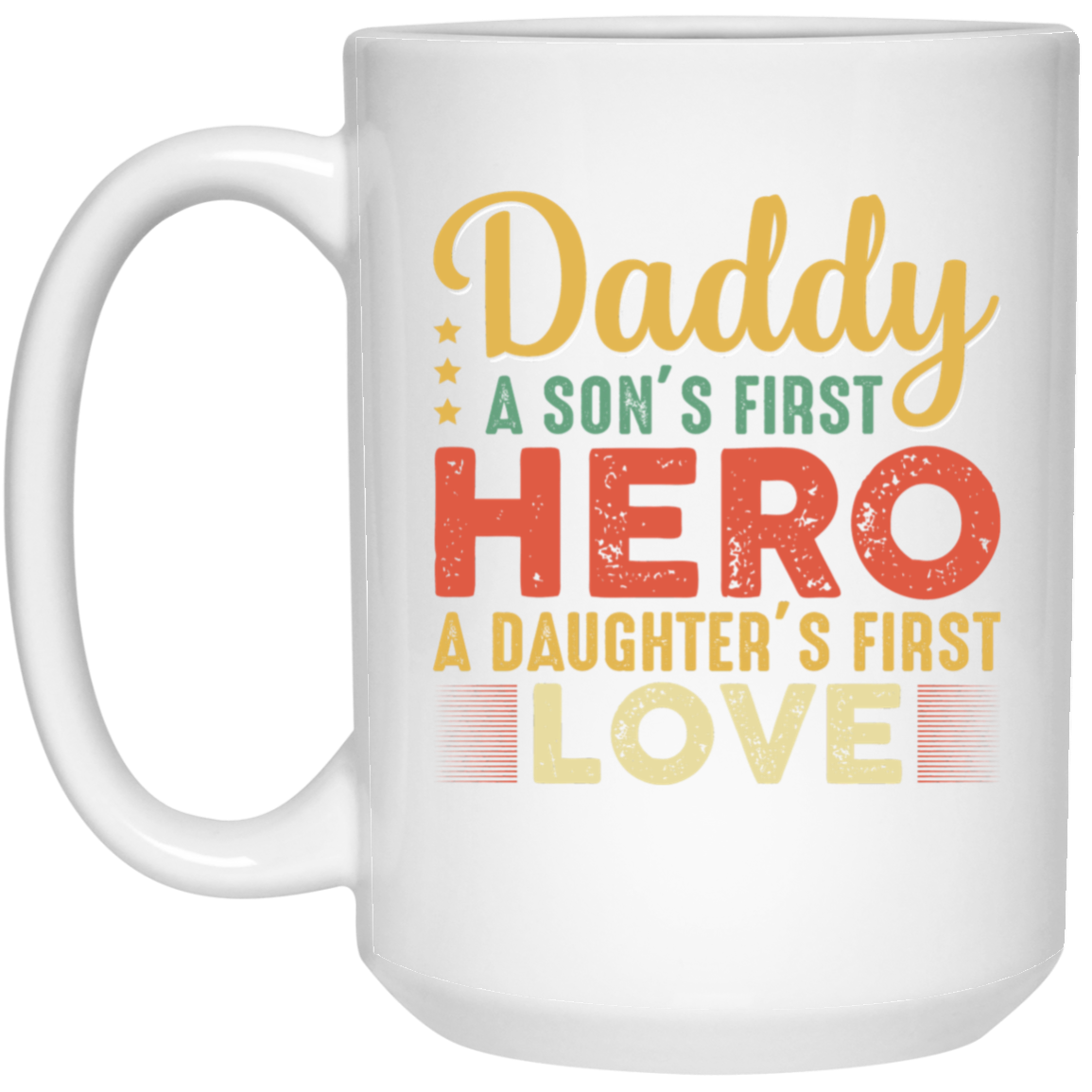 Daddy Hero and First Love
