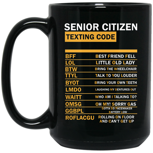 Senior Text Codes Coffee Cup