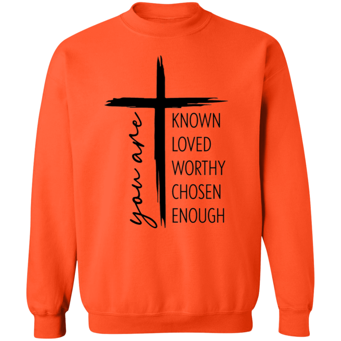 You Are Enough Sweatshirt