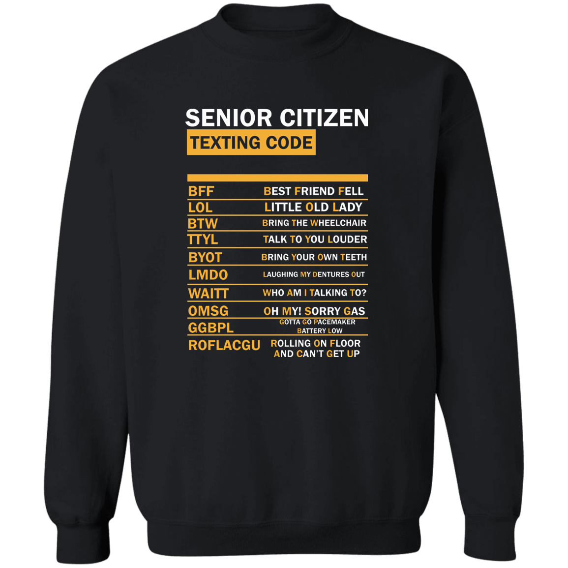 OG - Officially Grand: Senior Citizen Sweatshirt