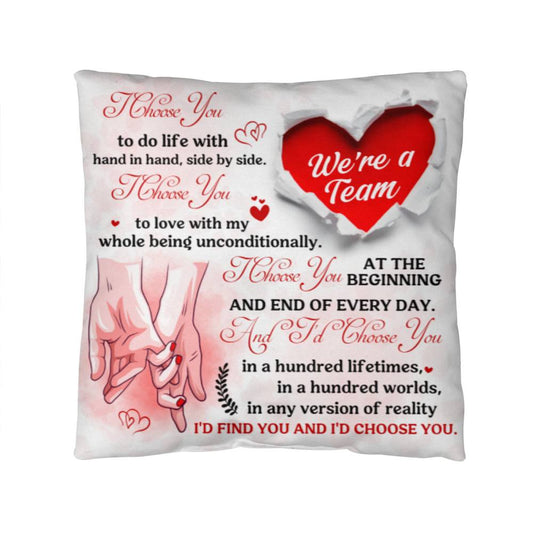 I'll Choose You Always Valentine's Day Pillow
