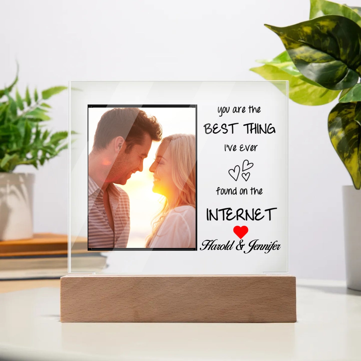 You Are The Best Thing I've Found On The Internet  Acrylic Square Plaque